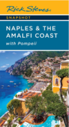 Steves R.  Rick Steves Snapshot Naples & the Amalfi Coast