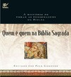 Gardner P.  Quem &#233; Quem na B&#237;blia Sagrada: A Hist&#243;ria de Todas as Personagens da B&#237;blia