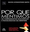 Smith D.L.  Por que Mentimos