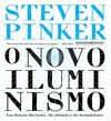 Pinker S.  O novo Iluminismo: Em defesa da raz&#227;o, da ci&#234;ncia e do humanismo