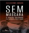 Amado G.  Sem m&#225;scara