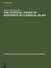 B&#246;wering G.  The Mystical Vision of Existence in Classical Islam