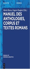 Holtus G., Miret F.S.  Manuel des anthologies, corpus et textes romans