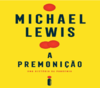 Lewis M.  A Premoni&#231;&#227;o