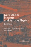 Klapdor-Kleingrothaus H.V., Arnowitt R.  Dark Matter in Astro- and Particle Physics