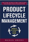 Grieves M.  Product Lifecycle Management. Driving the Next Generation of Lean Thinking