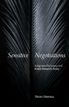 Hessell N.  Sensitive Negotiations: Indigenous Diplomacy and British Romantic Poetry