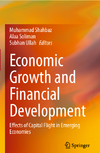 Shahbaz M., Soliman A., Ullah S.  Economic Growth and Financial Development: Effects of Capital Flight in Emerging Economies