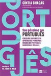 Chagas C.  Sou P&#233;ssimo em Portugu&#234;s. Chega de Sofrimento! Aprenda as Principais Regras de Portugu&#234;s Dando Boas Risadas