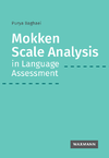 Baghaei P.  Mokken Scale Analysis in Language Assessment