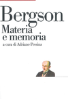 Bergson H., Pessina A.  Materia y memoria