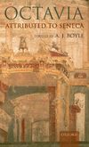Boyle A.J.  Octavia: Attributed to Seneca