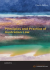 Greaney J.  Principles and Practice of Australian Law