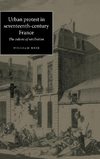 Beik W.  Urban Protest in Seventeenth-Century France: The Culture of Retribution