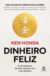 Honda K., Calado I.  Dinheiro feliz