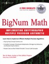 Denis T.S., Rose G.  BigNum Math: Implementing Cryptographic Multiple Precision Arithmetic