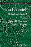 Stockand J., Shapiro M.  Ion channels Methods and Protocols