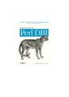 Bunce T., Descartes A.  Programming the Perl DBI