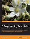 Bayle J.  C programming for Arduino