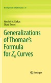 Farkas H., Zemel S.  Generalizations of Thomae's Formula for Z_n Curves