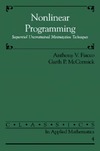 Fiacco A.V., McCormick G.P.  Nonlinear Programming: Sequential Unconstrained Minimization Techniques