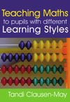 Clausen-May T.  Teaching Maths to Pupils with Different Learning Styles