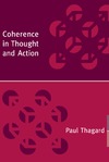 Thagard P.  Coherence in Thought and Action