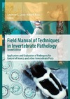 Lacey L.A.  Field Manual of Techniques in Invertebrate Pathology: Application and evaluation of pathogens for control of insects and other invertebrate pests