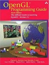 Shreiner D., Woo M., Neider J. — OpenGL programming guide