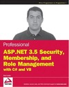 Haidar B.  Professional ASP.NET 3.5 Security, Membership, and Role Management with C# and VB
