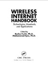 Furht B., Ilyas M.  Wireless Internet Handbook: Technologies, Standards, and Applications