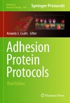 Coutts A.  Adhesion Protein Protocols, Third Edition