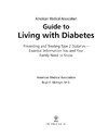 Metzger B.  American Medical Association. Guide to Living with Diabetes: Preventing and Treating Type 2 Diabetes - Essential Information You and Your Family Need to Know