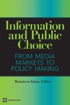 Islam R.  Information and Public Choice: From Media Markets to Policymaking