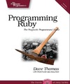 Thomas D.N., Fowler C., Hunt A.  Programming Ruby 1.9: The Pragmatic Programmers' Guide