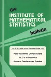 Styan G.P.H.(ed.)  The Institute of Mathematical Statistics Bulletin
