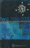 C.P. Trece  PERU 1960-2000. POL&#205;TICAS ECON&#211;MICAS Y SOCIALES EN ENTORNOS CAMBIANTES