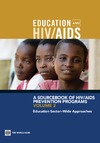 Valerio A., Beasley M., Bundy D.  A Sourcebook of HIV AIDS Prevention Programs, Volume 2 : Education Sector-Wide Approaches