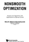 Marko M. Make  Analysis and Algorithms with Applications to Optimal Control