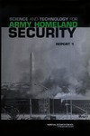 0  Science and Technology for Army Homeland Security: Report 1