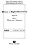 Piran T. — Physics in higher dimensions. Volume 2