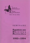 Alinhac S.  Seminaire sur les equations aux derivees partielles 1993-1994