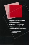 Blackburn P., Bos J.  Representation and inference for natural language: a first course in computational semantics