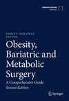 Agrawal S. (ed.)  Obesity, Bariatric and Metabolic Surgery