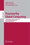 Wirsing M., Hofmann M., Rauschmayer A.  Trustworthly Global Computing: 5th International Symposium, TGC 2010, Munich, Germany, February 24-26, 2010, Revised Selected Papers