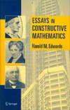 Edwards H.  Essays in Constructive Mathematics