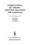 Erdos P.  Combinatorial Set Theory: Partition Relations for Cardinals