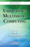 Li Q., Shih T.K.  Ubiquitous Multimedia Computing