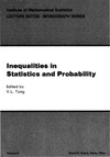 Tong Y.L.  Inequalities in Statistics and Probability