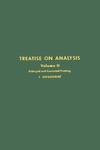 Dieudonne J.  Treatise on Analysis: 002